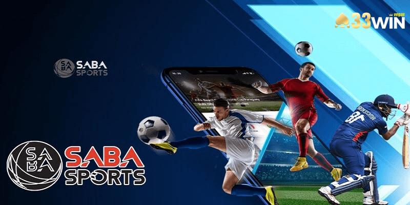 33WIN hợp tác với sảnh cung cấp thể thao điện tử hàng đầu là SABA Sport 